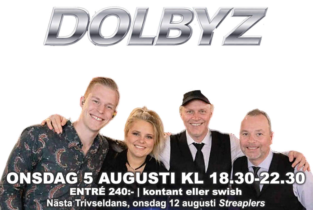 5 augusti trivseldans till Dolbyz!