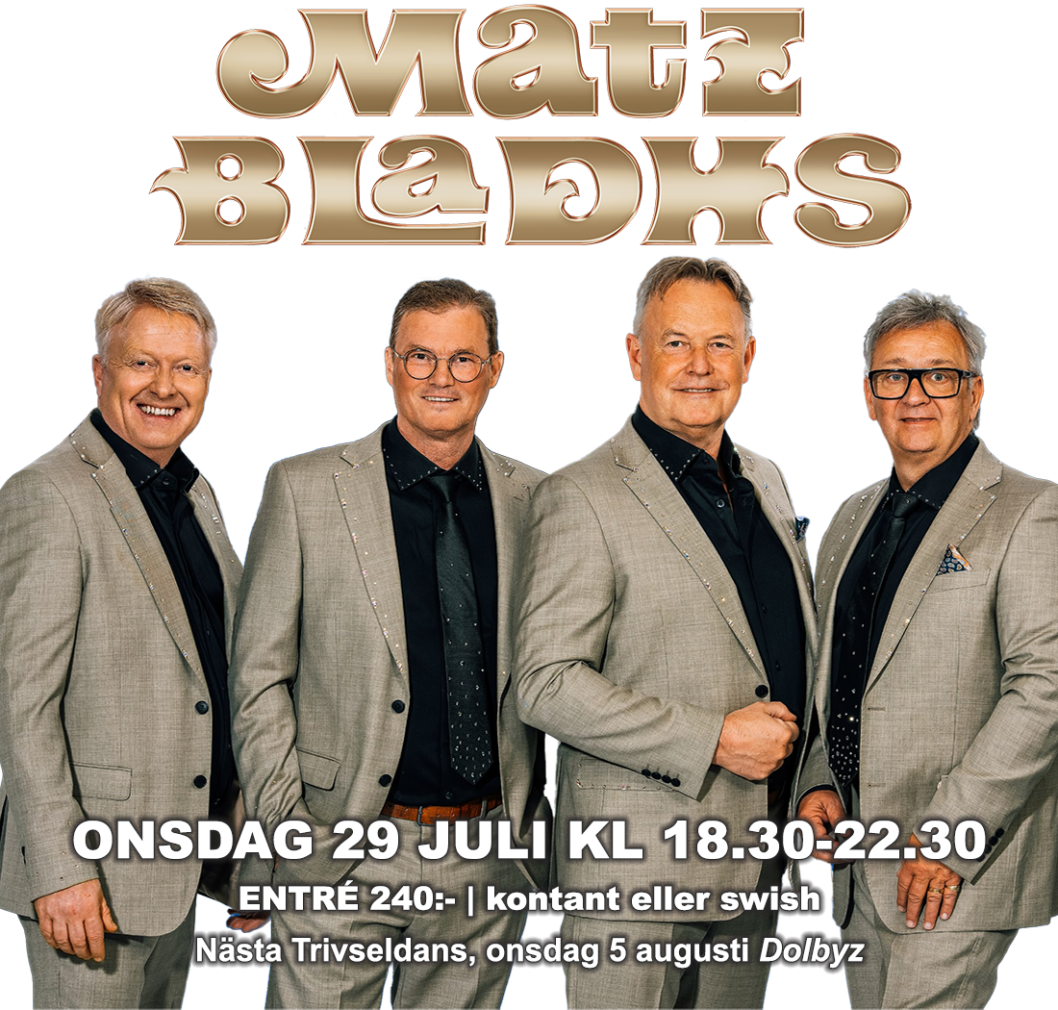 Trivseldans till Matz Bladhs 29 juli!
